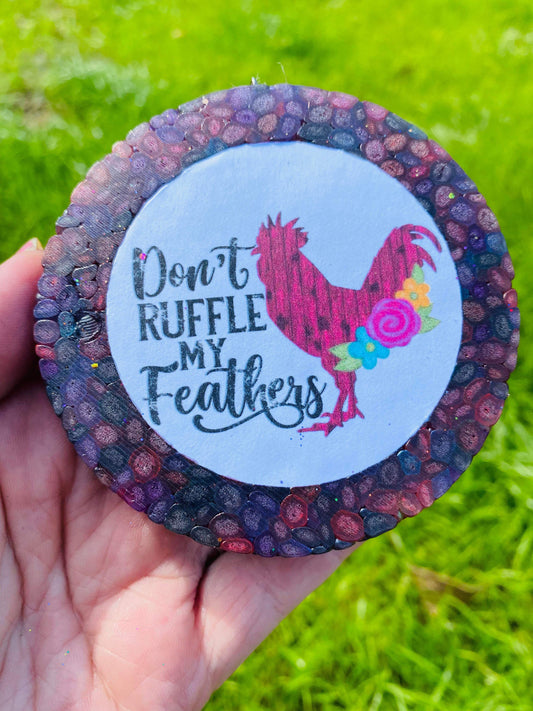 Don’t ruffle my