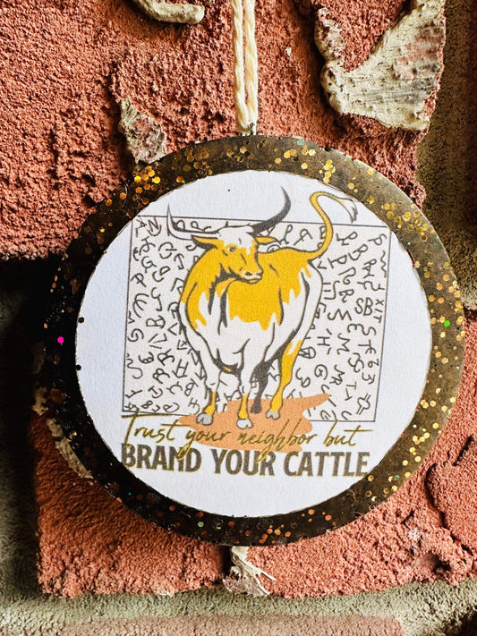 Brand your cattle